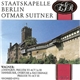 Staatskapelle Berlin, Otmar Suitner, Wagner - Lohengrin, Prelude To Act I & III - Tannhäuser, Overture & Bacchanale Prelude To Act III - Siegfried-Idyll